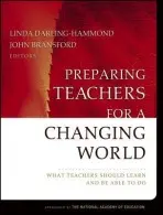 Preparing Teachers for a Changing World