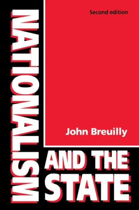 Nationalism and the State - Breuilly, John