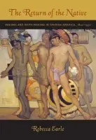 Return of the Native - Earle, Rebecca A.