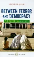 Algeria since 1989 - Le Sueur, James D.