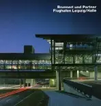 Brunnert und Partners, Flughafen Leipzig/Halle
