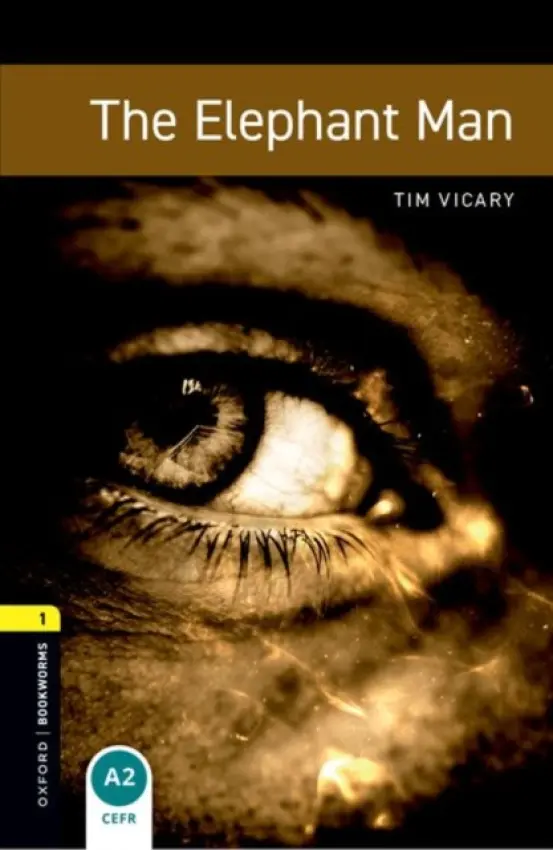 Library 1 - The Elephant Man (Oxford Bookworms Library (New Edition))