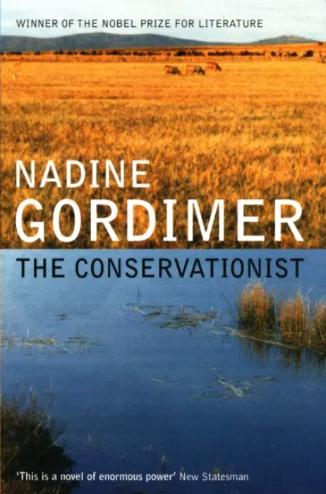 The Conservationist - Nadine Gordimer