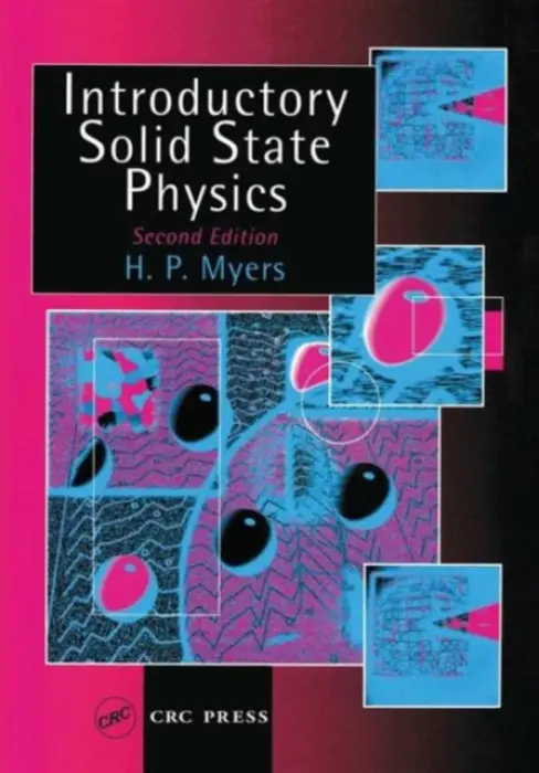 Introductory Solid State Physics - Myers, H.P. (Chalmers University of Technology, Sweden)
