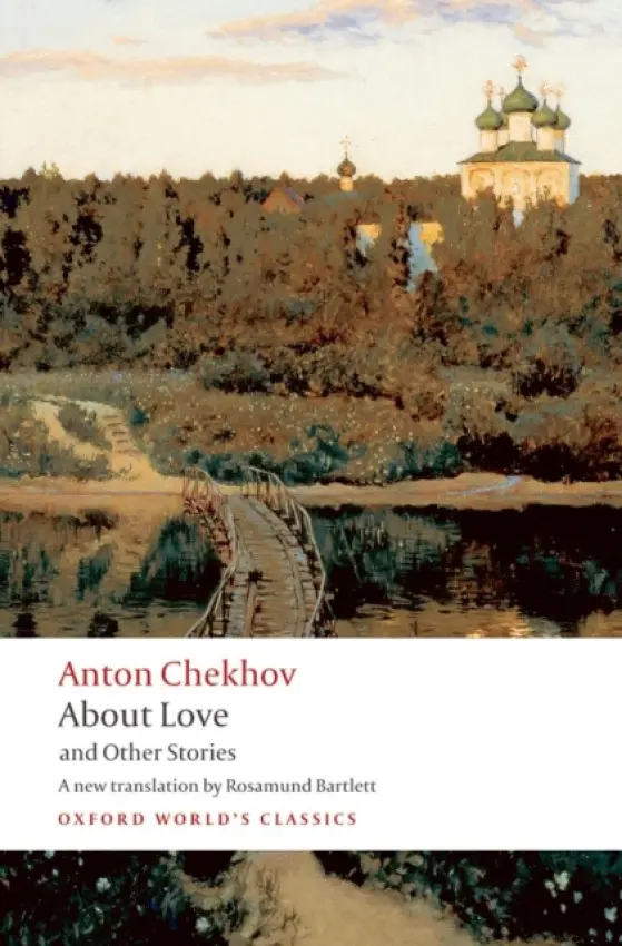 About Love and Other Stories - Chekhov, Anton