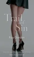 Trail of Sin - Gordon, Ray