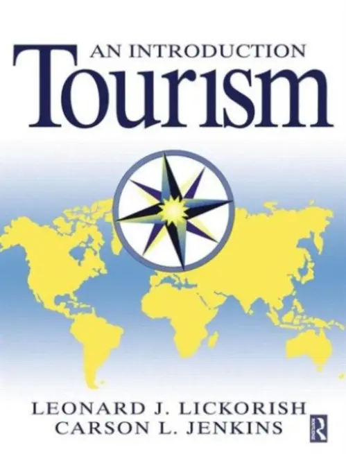 Introduction to Tourism - Lickorish, Leonard J a Jenkins, Carson L