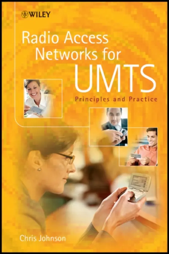 Radio Access Networks for UMTS - Johnson, Chris (Nokia Siemens Networks)