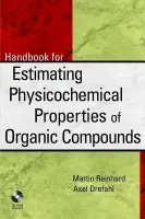 Toolkit for Estimating Physiochemical Properties of Organic Compounds - Reinhard, Martin (Stanford University, California) a Drefahl, Axel (Technical University, Bergakademie Freiberg, Sachsen, Germany)