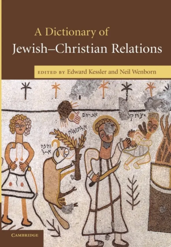 Dictionary of Jewish-Christian Relations