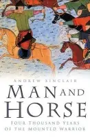 Man and Horse - Sinclair, Andrew