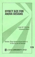 Effect Size for ANOVA Designs - Cortina (2011-2013), Jose M. a Nouri, Hossein