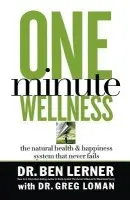 One Minute Wellness - Lerner, Ben