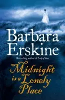 MIDNIGHT IS LONELY PLACE PB - Barbara Erskinová