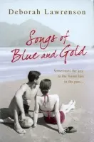 Songs of Blue and Gold - Lawrenson, Deborah