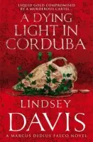 Dying Light In Corduba - Davis, Lindsey