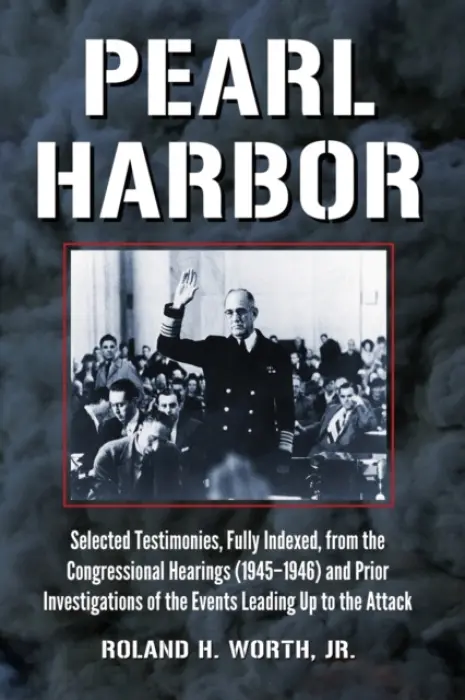 Pearl Harbor - Worth, Roland H., Jr.