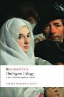 The Figaro Trilogy - Pierre-Augustin Caron de Beaumarchais