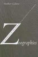 Zoographies - Calarco, Matthew