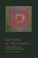 Force of the Example - Ferrara, Alessandro