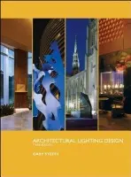 Architectural Lighting Design - Steffy, Gary