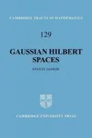 Gaussian Hilbert Spaces - Janson, Svante