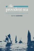 Provident Sea - Cushing, D. H.