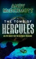 The Tomb of Hercules (Wilde/Chase 2) - Andy McDermott