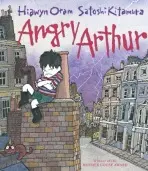 Angry Arthur - Oram, Hiawyn