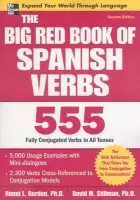 The Big Red Book of Spanish Verbs, Second Edition - David Stillman, Ronni Gordon