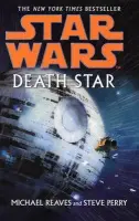 Star Wars: Death Star - Reaves, Michael a Perry, Steve