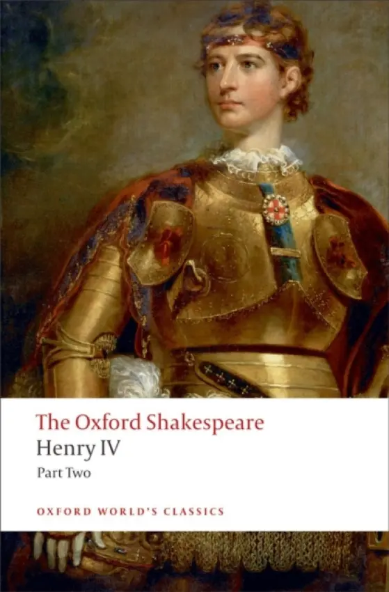 Henry IV, Part 2: The Oxford Shakespeare - Shakespeare, William