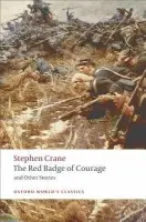 Red Badge of Courage and Other Stories - Crane, Stephen