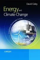Energy and Climate Change - Coley, David (University of Exeter, UK)