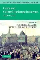 Cultural Exchange in Early Modern Europe - Monter, William (Northwestern University, Illinois)