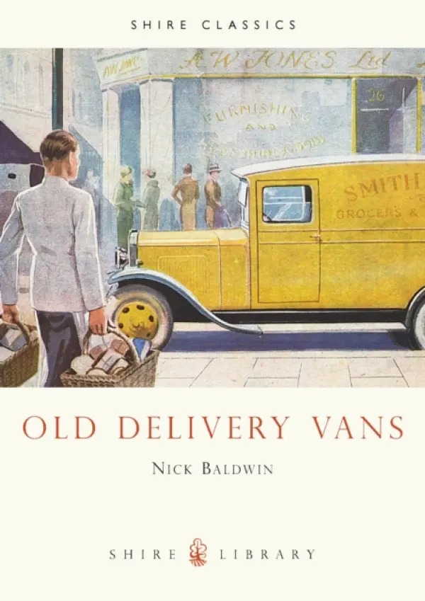 Old Delivery Vans - Baldwin, Nick