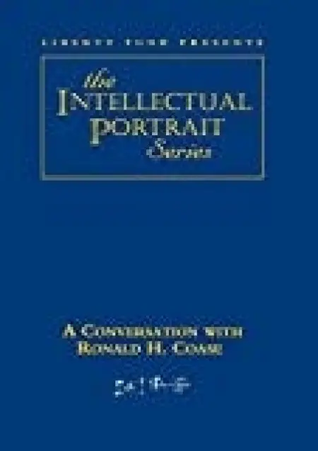 Conversation with Ronald H Coase DVD - Fund, Liberty