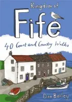 Kingdom of Fife - Bailey, Dan