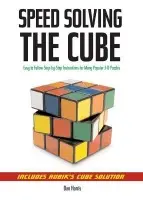 Speedsolving the Cube - Harris, Dan