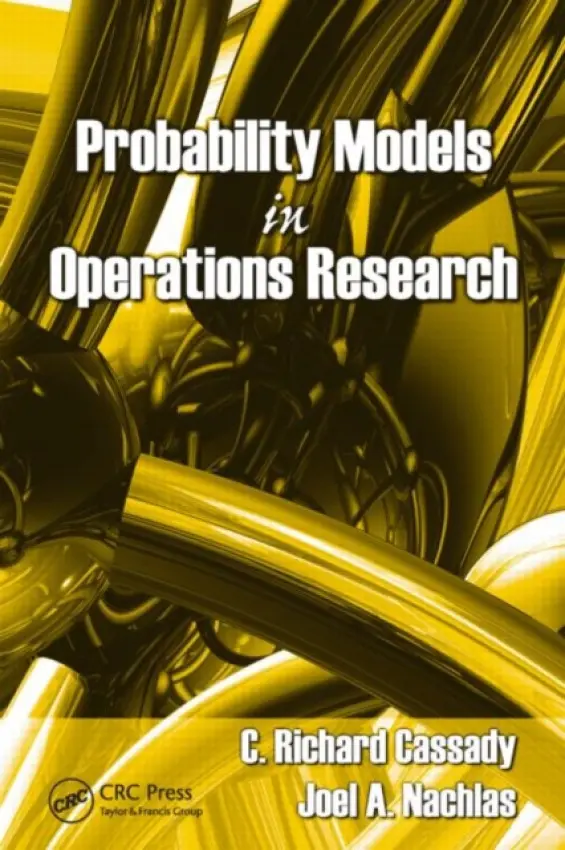 Probability Models in Operations Research - Cassady, C. Richard a Nachlas, Joel A.