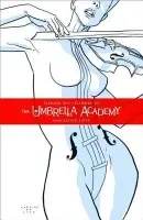 The Umbrella Academy (Volume 1) (Apocalypse Suite) - Gerard Way, Gabriel Ba (ilustrátor)