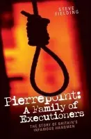 Pierrepoint - Fielding, Steve