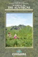 Walking in the Auvergne - Crolla, Rachel a McKeating, Carl