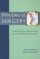 Principles of Surgery - Andrews, Dr Sam a Cascarini, Dr Luke