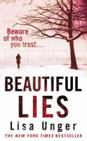 Beautiful Lies - Unger, Lisa