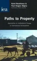 Paths to Property - Boettke, Peter J.