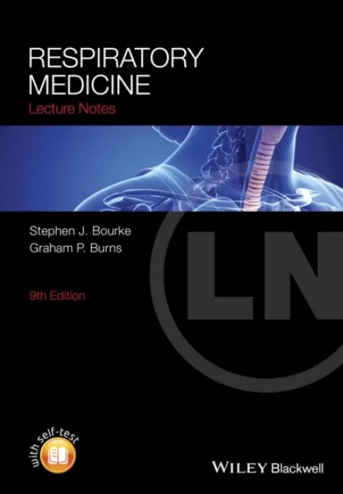 Respiratory Medicine - Bourke, Stephen J. (The Royal Victoria Infirmary, Newcastle, UK) a Burns, Graham P. (The Royal Victoria Infirmary, Newcastle, UK)