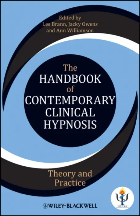 Handbook of Contemporary Clinical Hypnosis