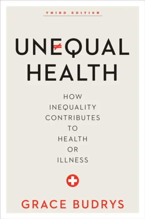 Unequal Health - Budrys, Grace