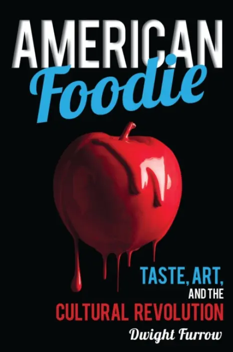 American Foodie - Furrow, Dwight